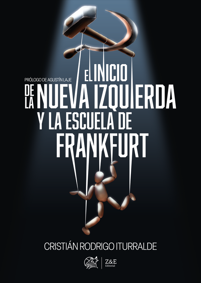 EL INICIO DE LA NUEVA IZQUIERDA Y LA ESCUELA DE FRANKFURT