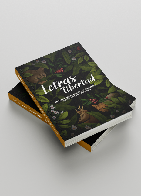 Letras en libertad: Antología de los mejores microcuentos