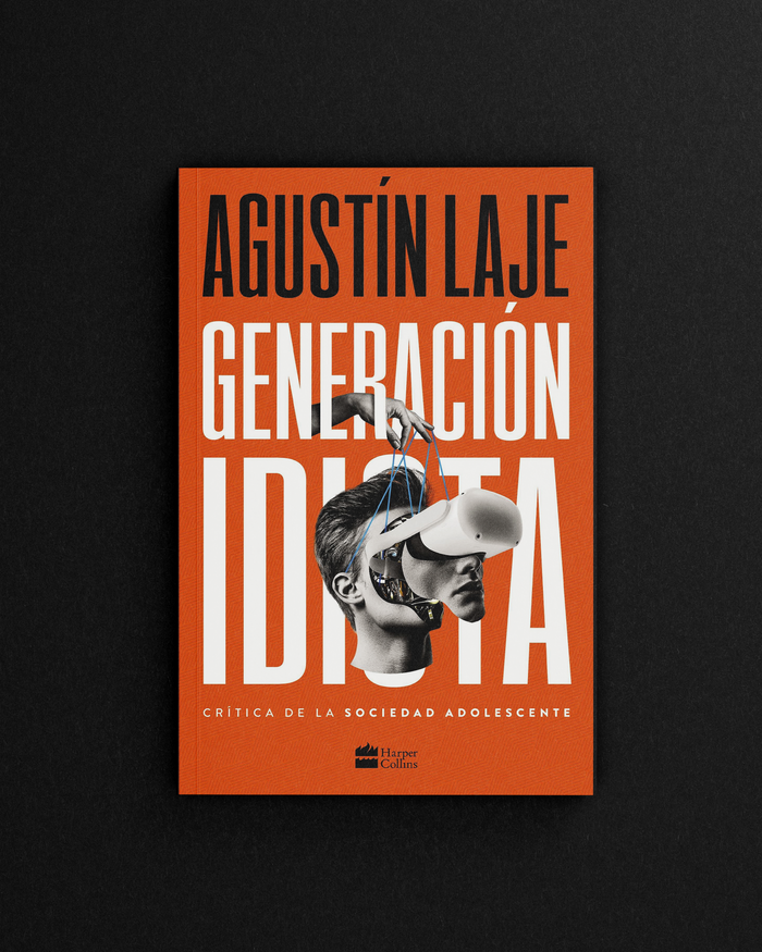 Generación Idiota: Crítica al adolencentrismo