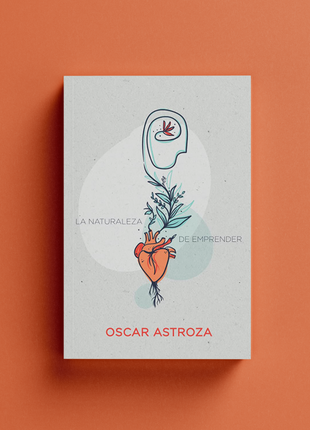 La naturaleza de emprender