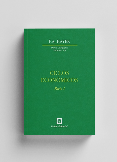 Ciclos económicos Parte I (Vol. II)