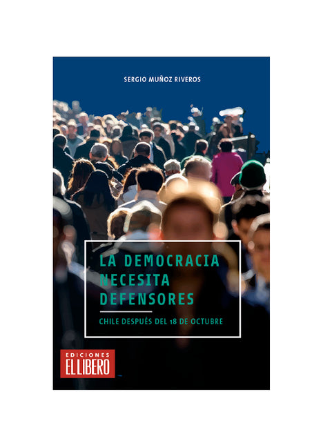 La democracia necesita defensores