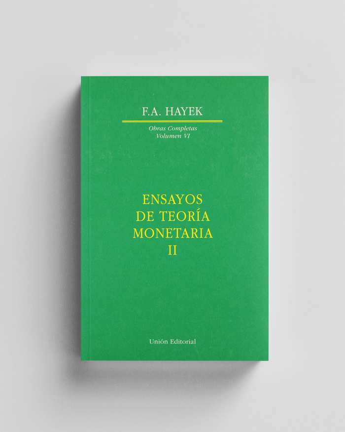 Ensayos de Teoría Monetaria II