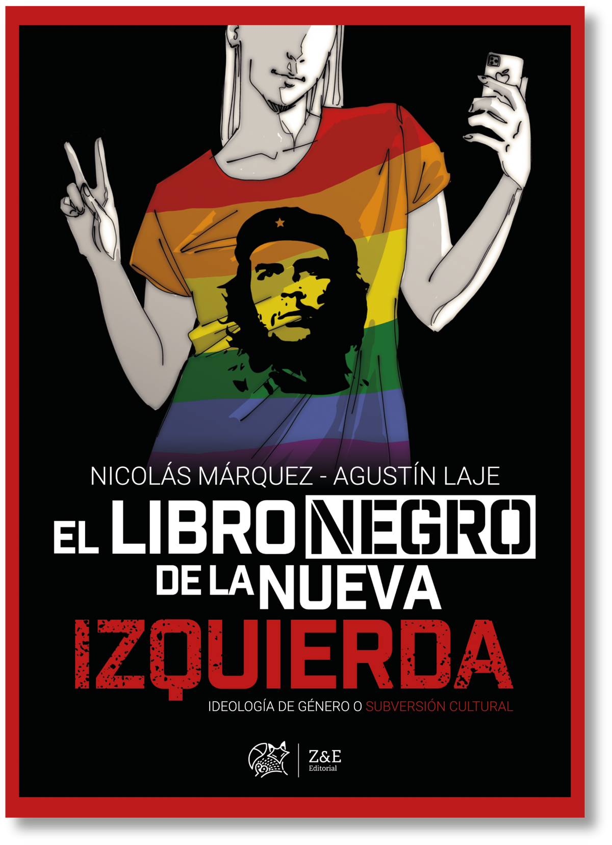 EL LIBRO NEGRO DE LA NUEVA IZQUIERDA - Entre Zorros y Erizos