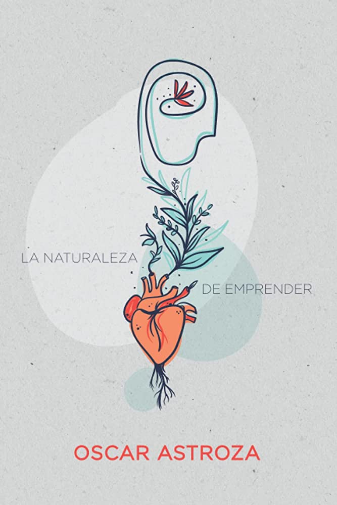 LA NATURALEZA DE EMPRENDER - Entre Zorros y Erizos