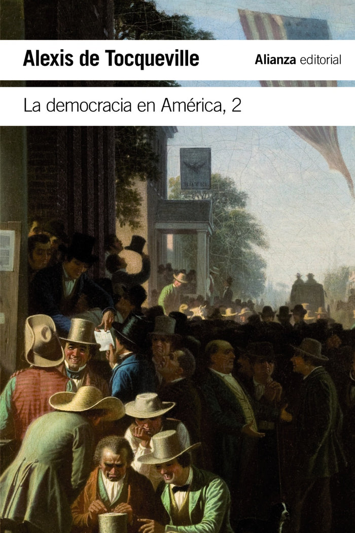 LA DEMOCRACIA EN AMÉRICA II - Entre Zorros y Erizos